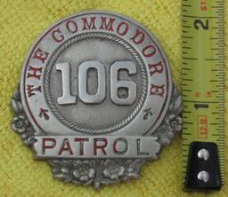 Ca. 1920-30's "THE COMMODORE PATROL" Badge Numbered "106"