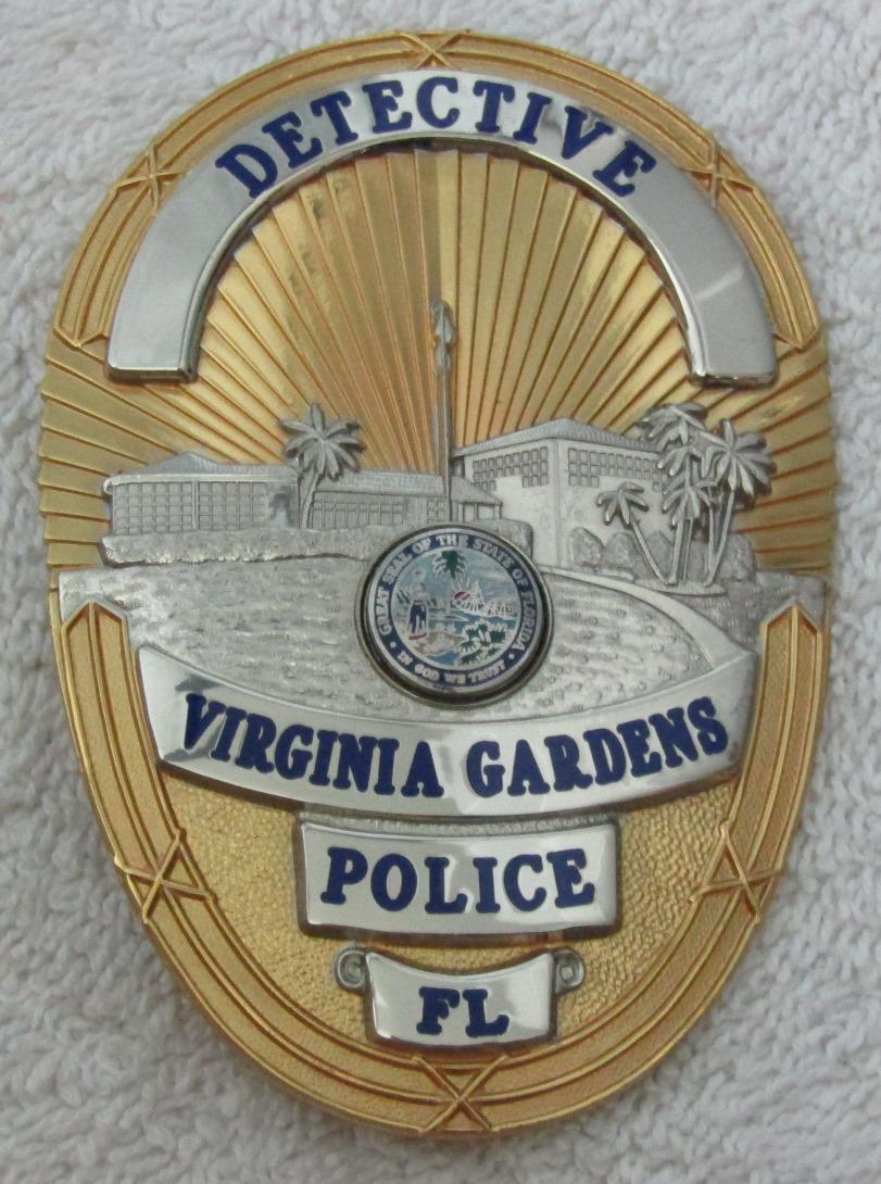 Ca. 1960-70's "VIRGINIA GARDENS, FL. DETECTIVE" Badge