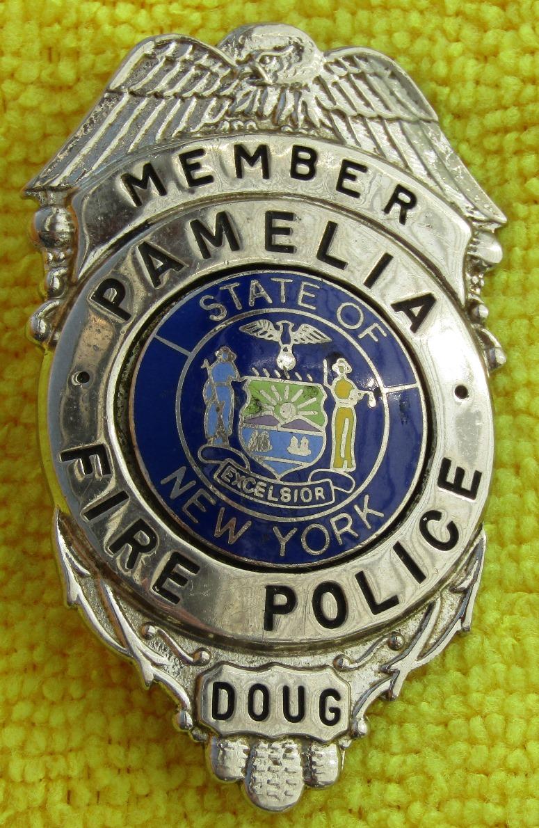 Ca. 1960-70' State Of New York Pamelia Fire Police Member's Badge-Named-Doug