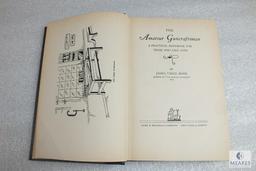 The Amateur Gun-Craftsman by Howe hardback book. 294 pages