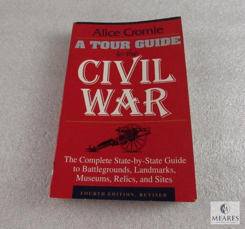 A Tour Guide to the Civil War book by Alice Cromie