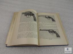 Pistol and Revolver Shooting hardback book by Walter F. Roper, first edition, pub.1945