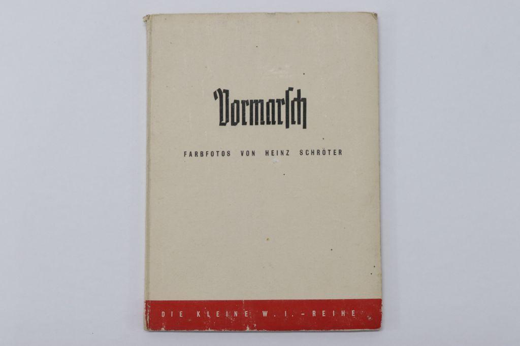 1942 Nazi WWII HC "Vormarsch" Book