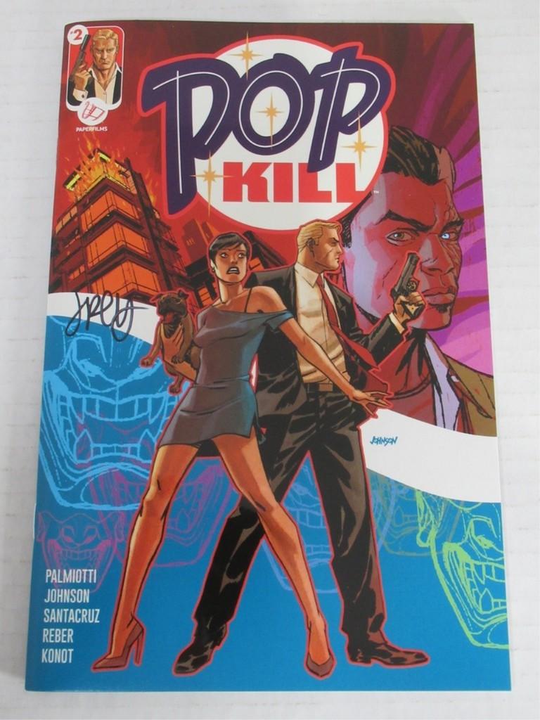 Pop Kill #2 (3 covers!) Signed w/CoA