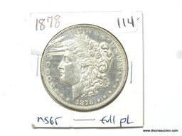 1878-P MS65 PROOF LIKE FULLY STRUCK MORGAN SILVER DOLLAR, EXTREMELY RARE.