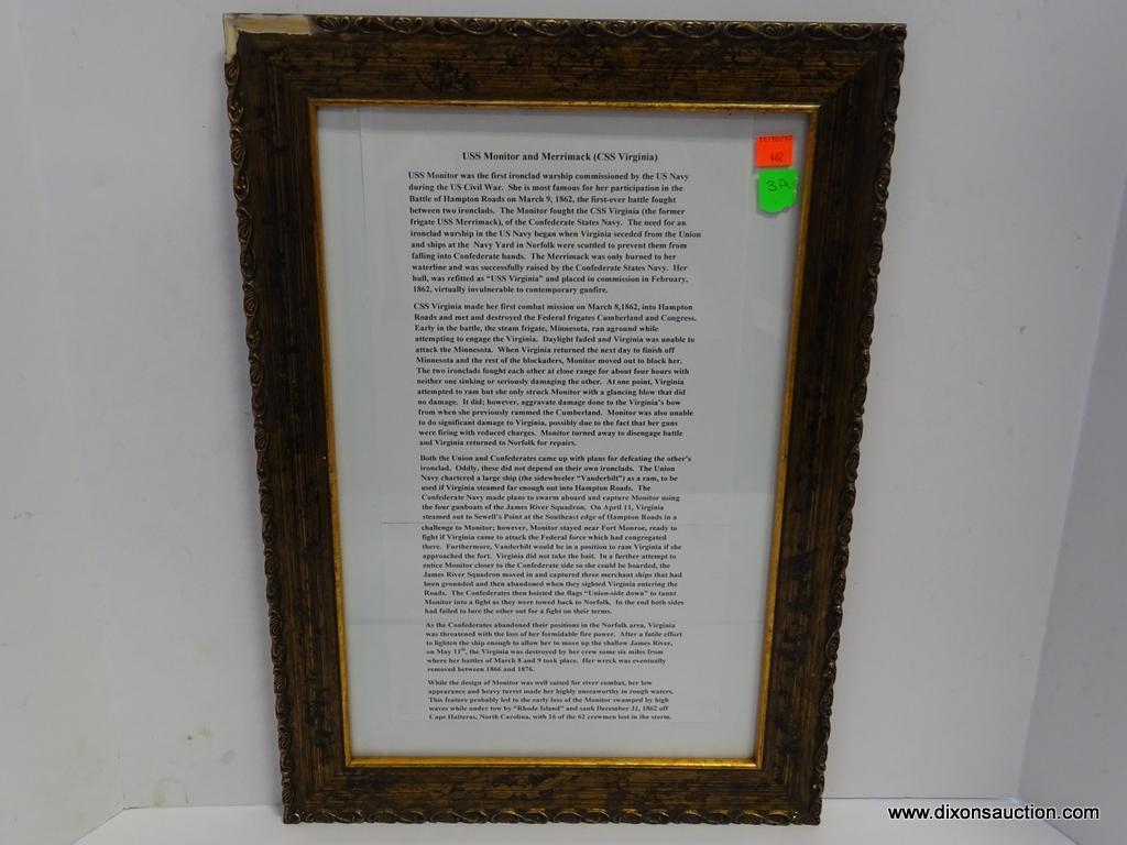 FRAMED HISTORY OF U.S.S. MONITOR AND MERRIMACK (CSS VIRGINIA). FRAME MISSING 2" OF TRIM TOP LEFT