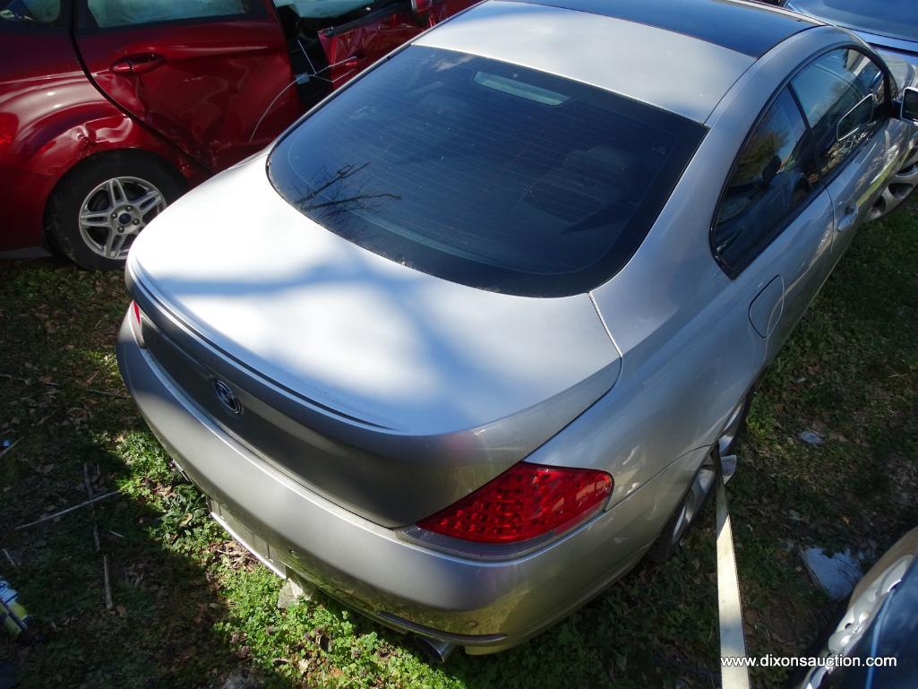 2005 SILVER BMW 645CI; VIN- WBAEH73445B193347. 113,000 MILES. V8 4.4 LITER ENGINE. REAR WHEEL DRIVE.