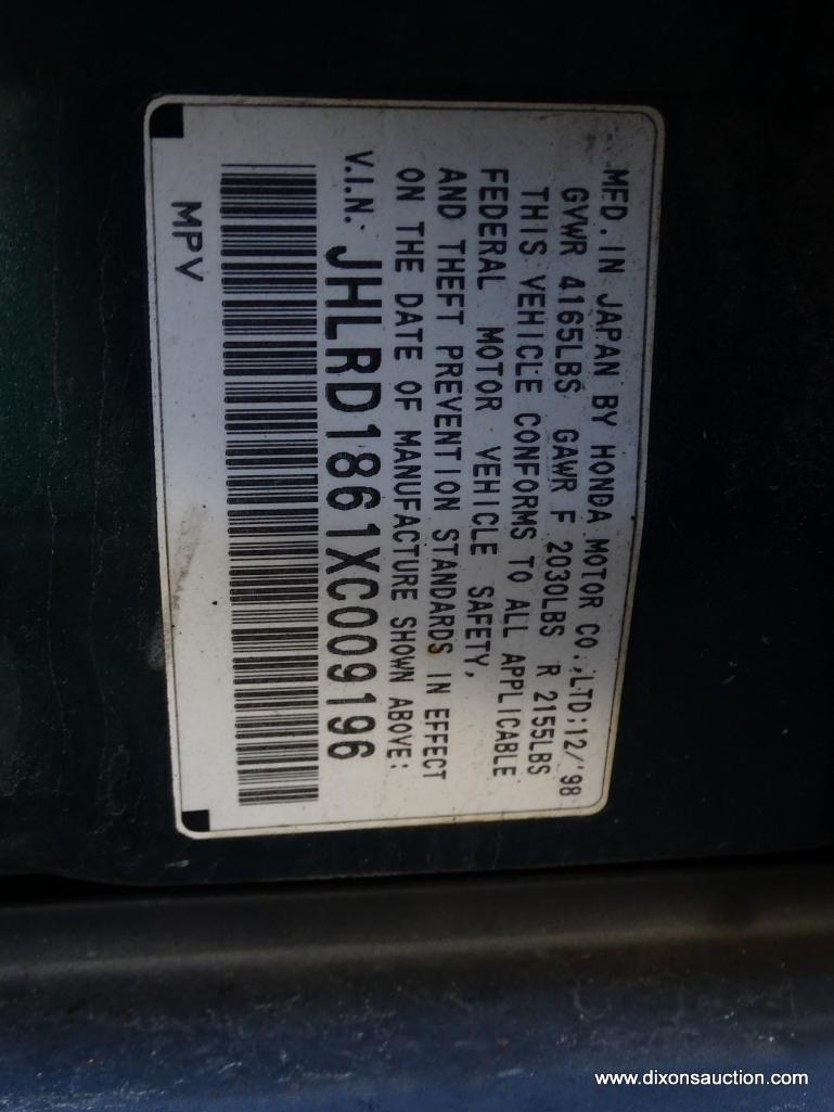 GREEN HONDA CR-V; VIN JHLRD1861009196. 240,811 MILES. THIS CAR WAS ABANDONED AT A HOME DEPOT. NO