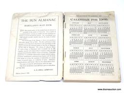 (SC) ALMANAC; ANTIQUE THE SUN ALMANAC (1909). IS IN EXCELLENT CONDITION AND IN A PROTECTIVE PLASTIC