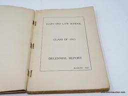 (SHOW) HARVARD LAW SCHOOL CLASS OF 1913; ANTIQUE DECENNIAL REPORT OF THE HARVARD LAW SCHOOL CLASS OF