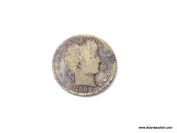 1899 SILVER BARBER QUARTER.