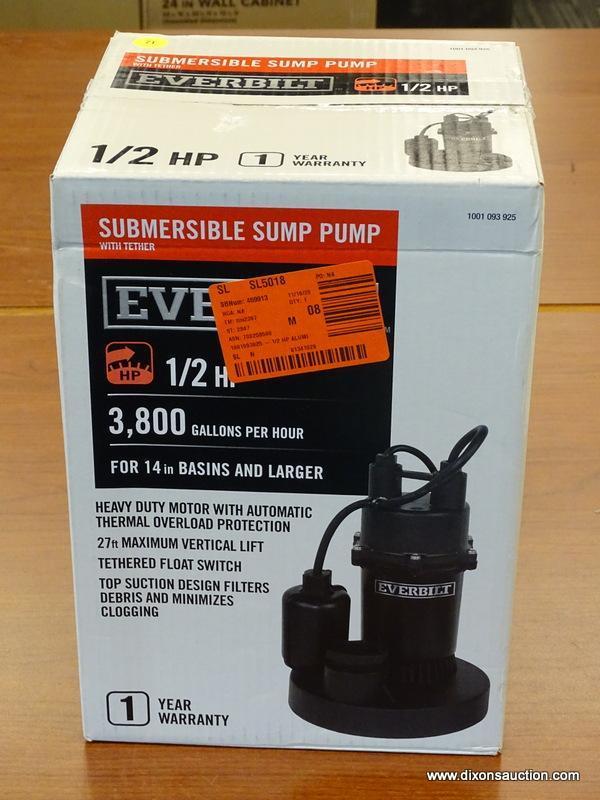 EVERBILT SUBMERSIBLE SUMP PUMP; HAS 1/2 HP MOTOR AND CAN PUMP 3,800 GALLONS PER HOUR. FOR 14" BASINS