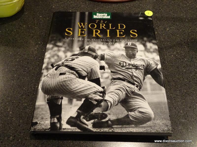 (BAS) SPORTS ILLUSTRATED "THE WORLD SERIES" A HISTORY OF BASEBALL'S FALL CLASSIC BY RON FIMRITE. HAS