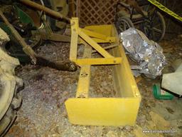 (LARGE SHED) LANDSCAPE GRADER BOX TRACTOR ATTACHMENT. MEASURES 6 FT ACROSS. ITEM IS SOLD AS IS WHERE
