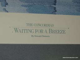 (LR) FRAMED BOAT PRINT "THE CONCORDIAS WAITING FOR A BREEZE" BY DONALD DEMERS. IS SIGNED AND