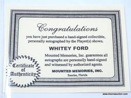 WHITEY FORD SIGNED PHOTOGRAPH WITH MATTING. MEASURES 8 IN X 10 IN. HAS COA ON THE BACK. ITEM IS SOLD