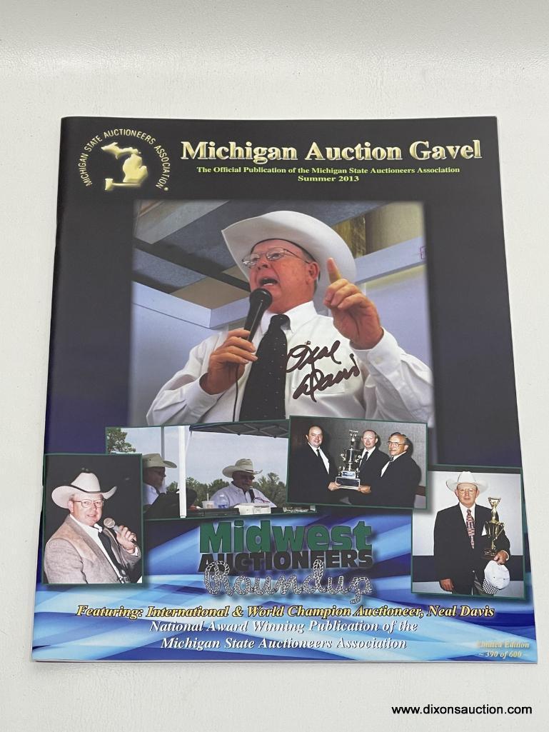 (2B) SIGNED NEAL DAVIS EDITION OF MICHIGAN AUCTION GAVEL, THE OFFICIAL PUBLICATION OF THE MICHIGAN
