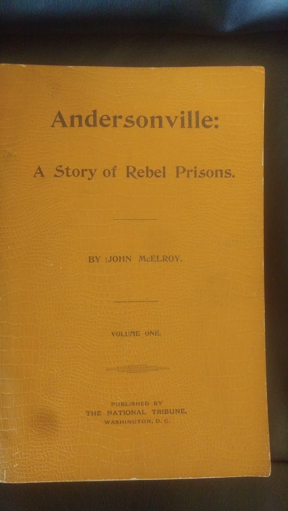 1897 Andersonville: A Story of Rebel Prisons