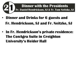 Dinner With The Presidents - Fr. Daniel Hendrickson, Sj And Fr. Tom Neitzke, Sj