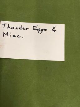 Large Box of Thunder Eggs and Misc.