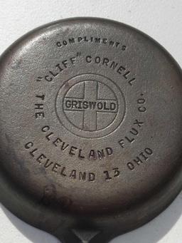 Griswold 3 Complements "Cliff" Cornell - The Cleveland Flux Co. Cleveland, 13 Ohio Cast Iron Skillet