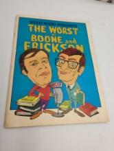 WCCO RADIO PRESENTS THE WORST OF BOONE AND ERICKSON COPYRIGHT AUGUST 1977