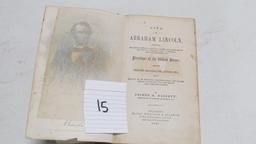 Life, Speeches, And Public Services Of Abraham Lincoln, C. 1865 With Illustrations By J. H. Barrett,