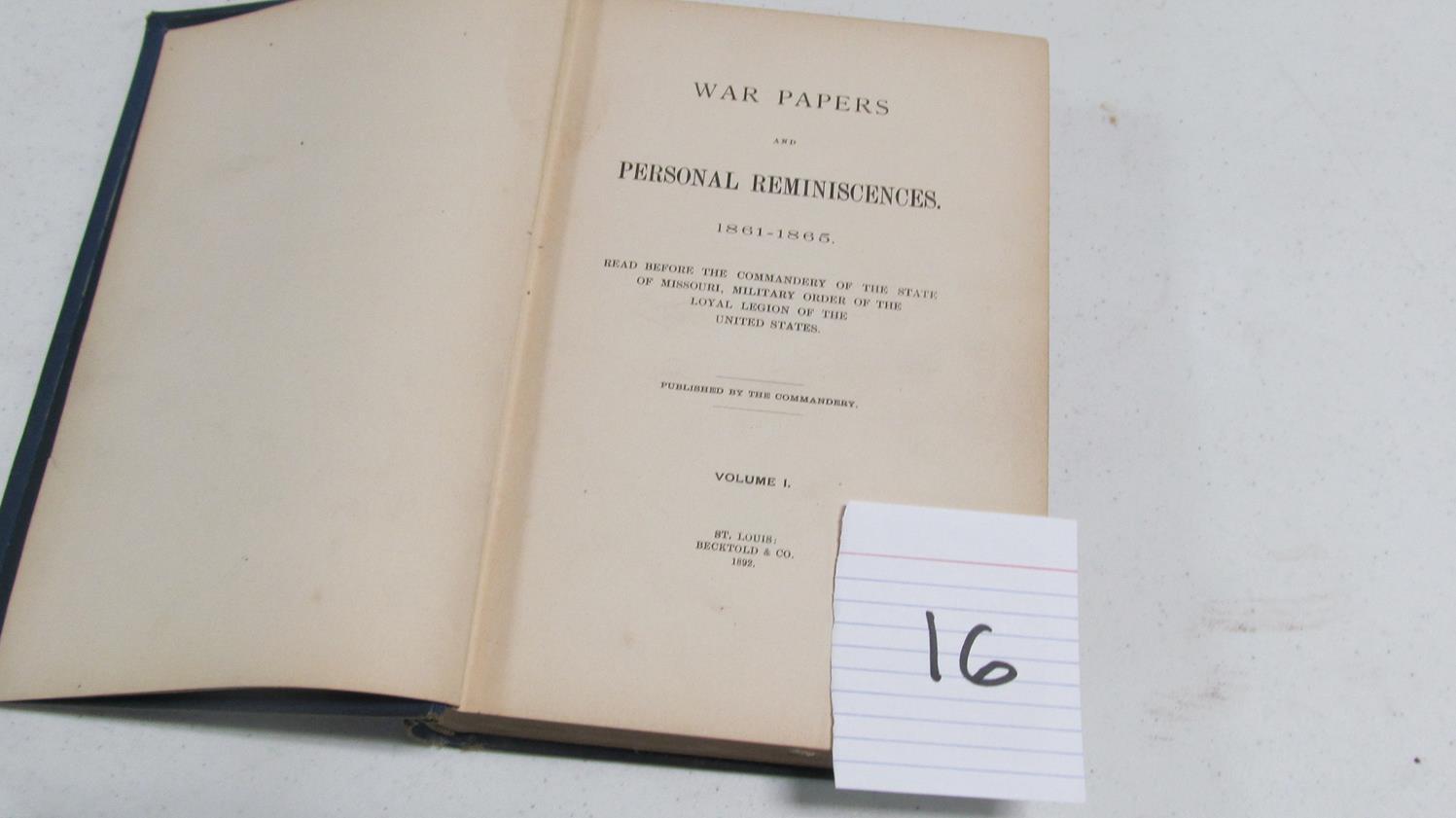 (2) Books, Ohio At Vicksburg, C. 1906 By W. P. Galt And Personal Reminiscences (1861-1865 Vol 1) Pri