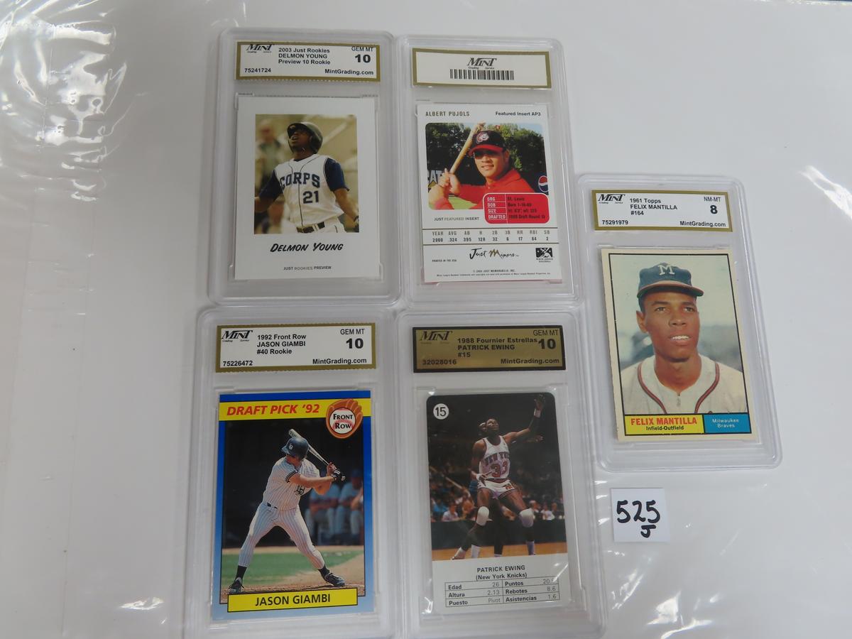 Five (5) X the Money: MGS GRADED Card Collection incl. Jason Giambi, Pujols, Mantilla, Ewing and