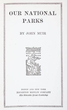 Our National Parks by John Muir First Edition 1901