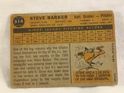 Collector Vintage T.C.G. Sport Baseball Trading Card Steve Barber #514 Balt. Orioles Card
