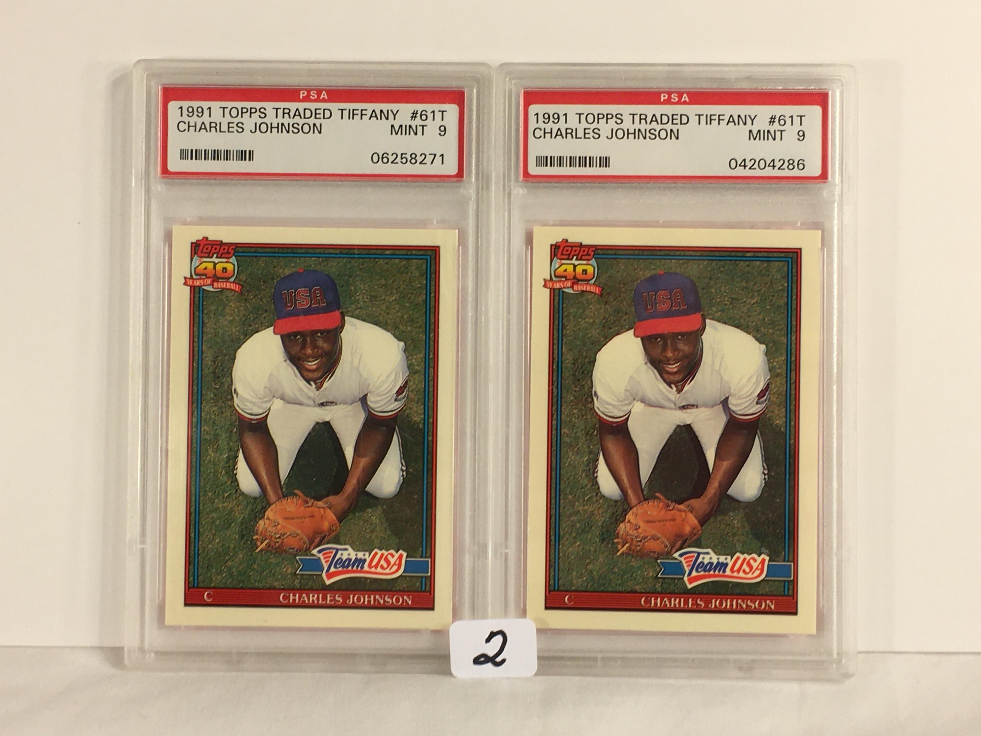 Lot of 2 Pieces PSA Graded 1991 Topps Traded Tiffany #61T Charles Johnson Mint 9 Baseball Cards