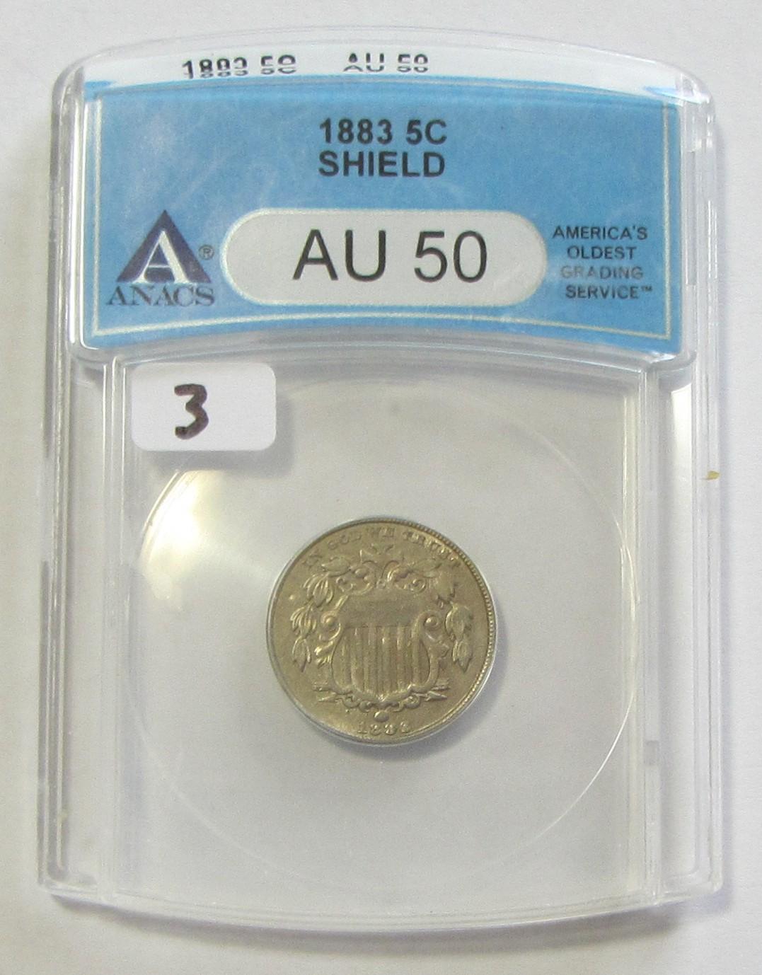 1883 SHIELD NICKEL ANACS AU 50