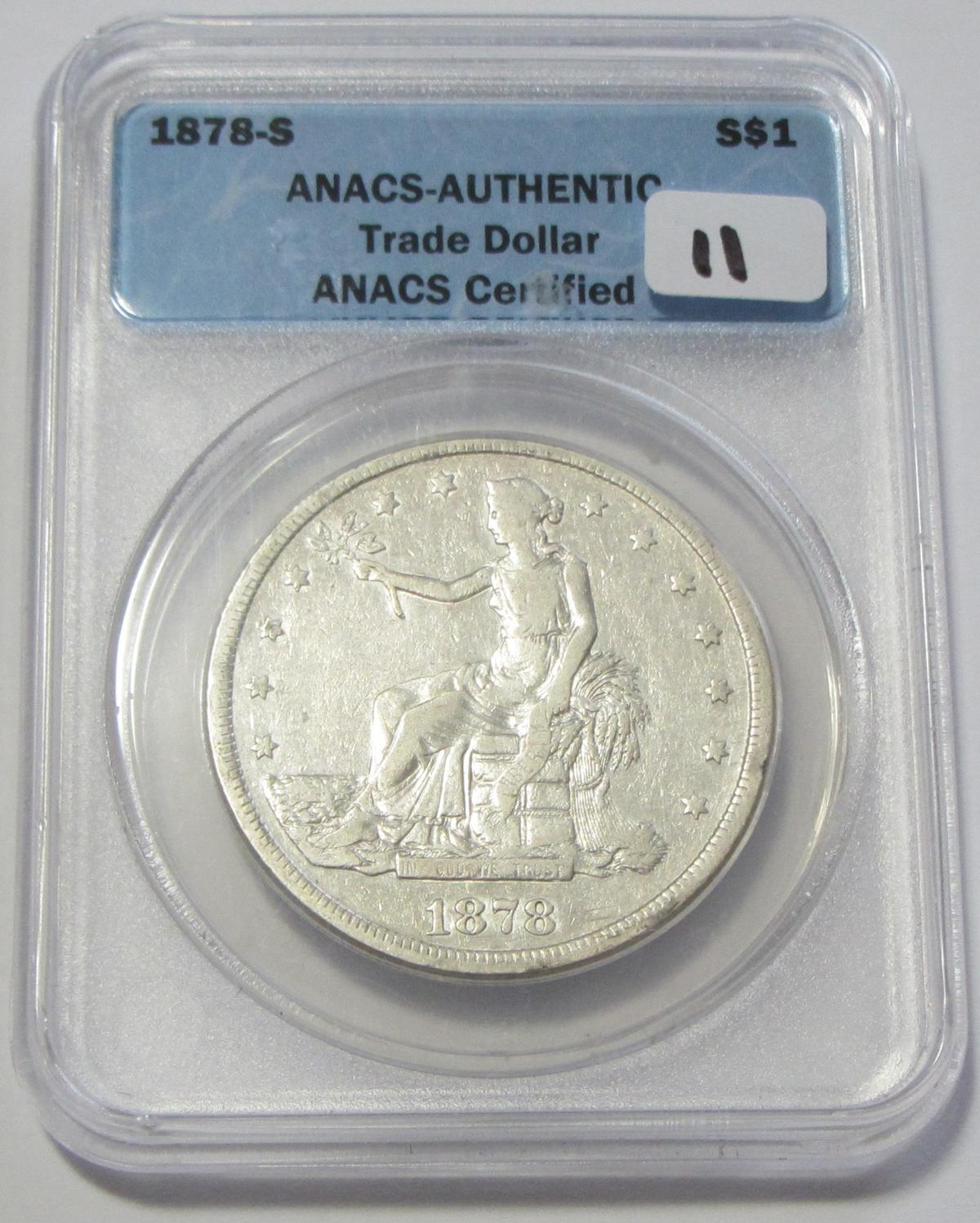 $1 1878-S TRADE DOLLAR ANACS