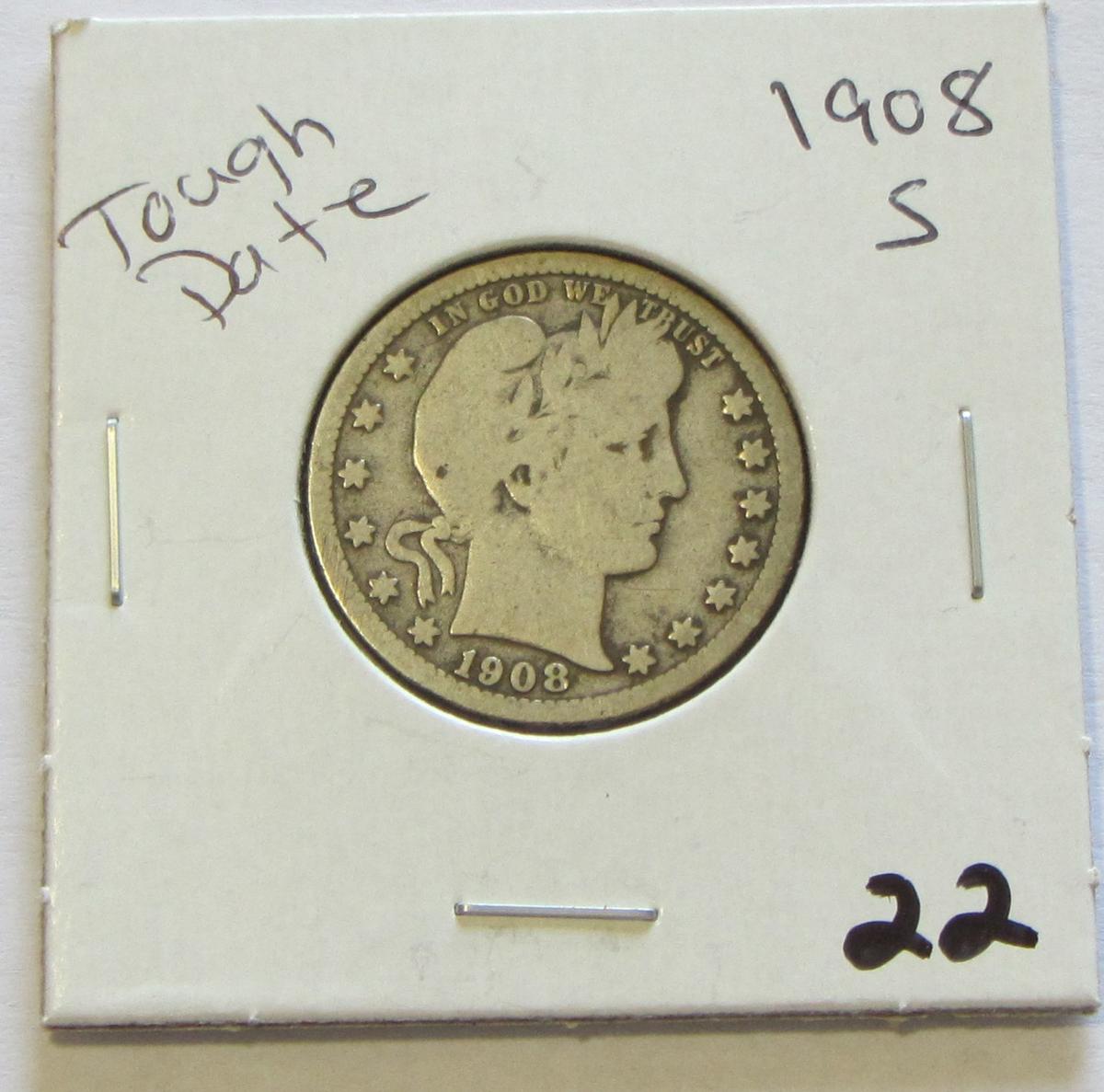 TOUGH DATE 1908-S BARBER QUARTER