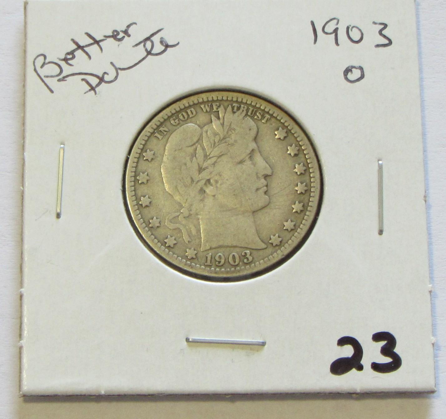 1903-O BARBER QUARTER SOLID MID GRADE