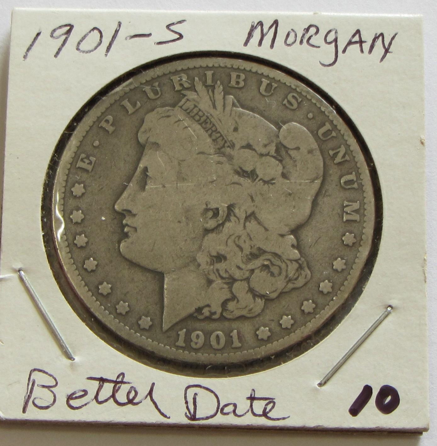 $1 1901-S MORGAN SILVER DOLLAR BETTER DATE