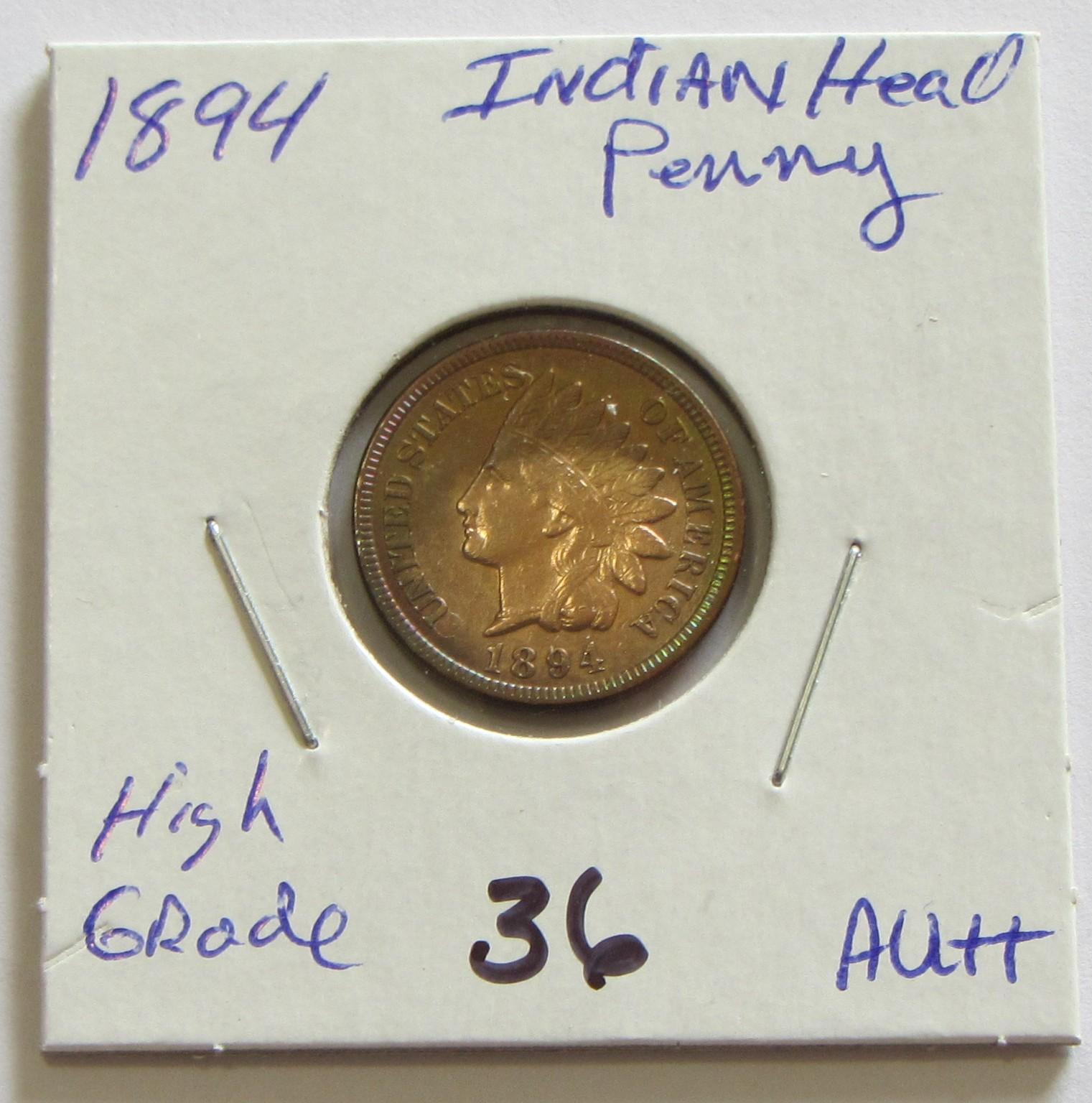 HIGH GRADE 1894 INDIAN HEAD CENT AU-BU