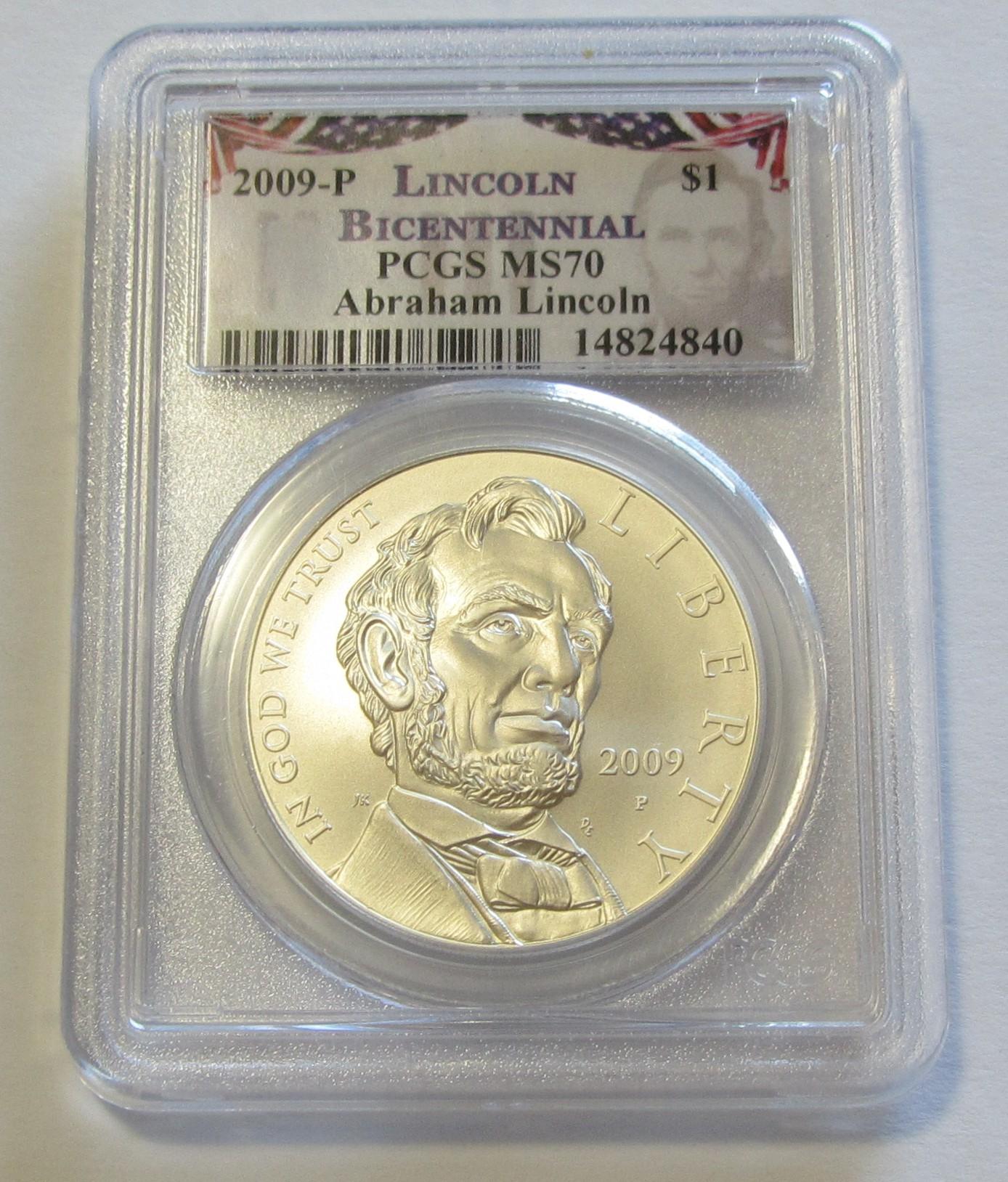 $1 2009 LINCOLN PCGS MS 70