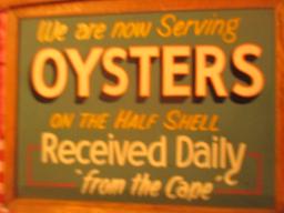 Serving Oysters on the Half Shell from the Cape sign paint chalkboard 24" X 18"