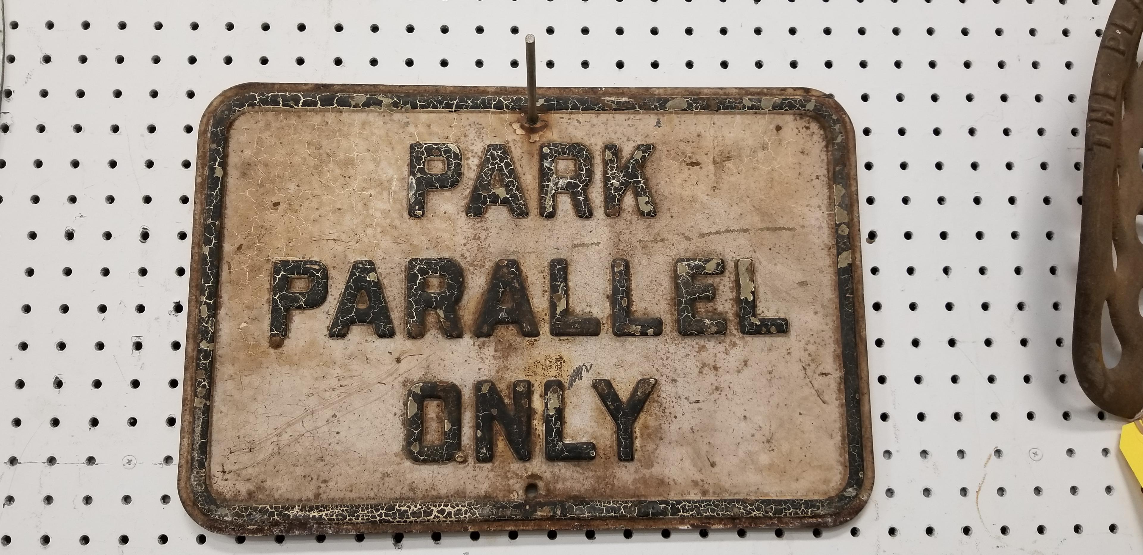 PORCELAIN PARALLEL PARKING ONLY SIGN