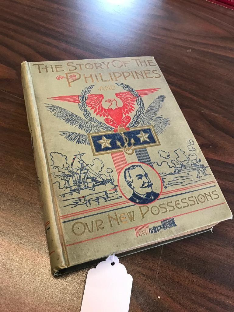 1898 The Story of the Philippines and Our New Possessions Book