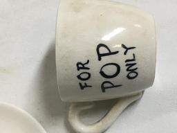 Hand Painted Tea Cup & Saucer "For Pop Only"