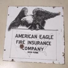 Metal and Enamel Painted "American Eagle Fire Insurance Co, NY" Sign