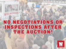 NO NEGOTIATIONS OR INSPECTIONS AfootER THE AUCTION!