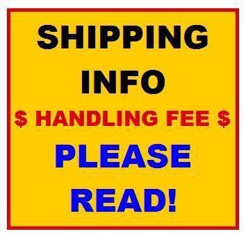 SHIPPING & HANDLING FEE INFO