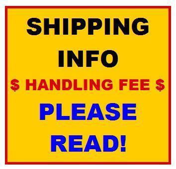 SHIPPING & HANDLING FEE INFO