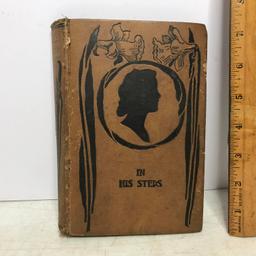 Antique “In His Steps, What Would Jesus Do?” By Charles M. Sheldon Hard Cover Book