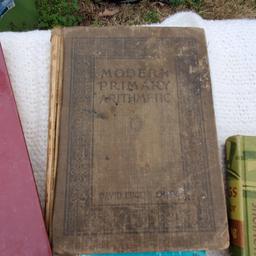 Lot of Books Including “Modern Primary Arithmetic” Copyright 1914