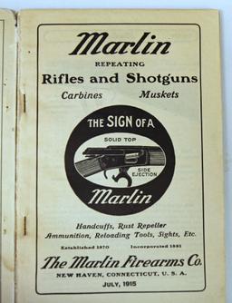 Marlin Repeaters Rifles, Carbines, Shotguns Catalog Dated July 1915